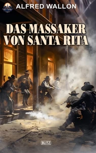 Titel: Das Massaker von Santa Rita