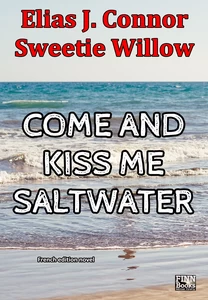 Titel: Come and kiss me saltwater (french version)
