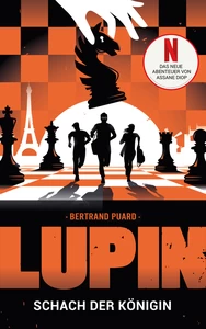 Titel: LUPIN - Schach der Königin