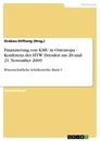 Title: Finanzierung von KMU in Osteuropa - Konferenz der HTW Dresden am 20.und 21. November 2009 