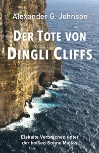 Titel: Der Tote von Dingli Cliffs
