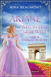 Titel: Ariane, Weg in eine neue Welt