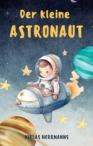 Titel: Der kleine Astronaut