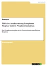 Title: Effektive Strukturierung komplexer Projekte mittels Projektstrukturplan