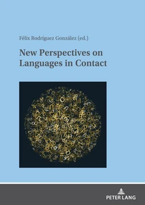 Title: New Perspectives on Languages in Contact