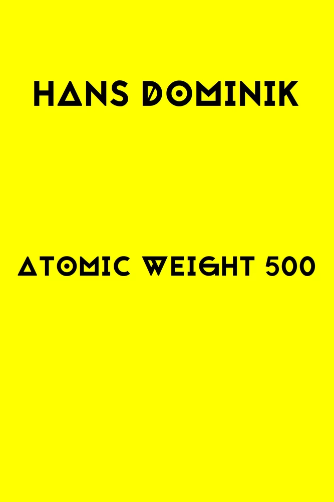 Titel: Atomic Weight 500