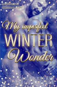 Titel: My imperfect Winterwonder