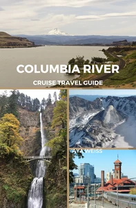 Titel: Columbia River Cruise Travel Guide