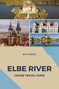 Titel: Elbe River Cruise Travel Guide