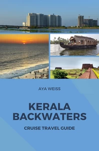 Titel: Kerala Backwaters Cruise Travel Guide