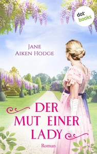 Titel: Der Mut einer Lady
