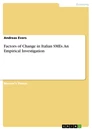 Title: Factors of Change in Italian SMEs. An Empirical Investigation