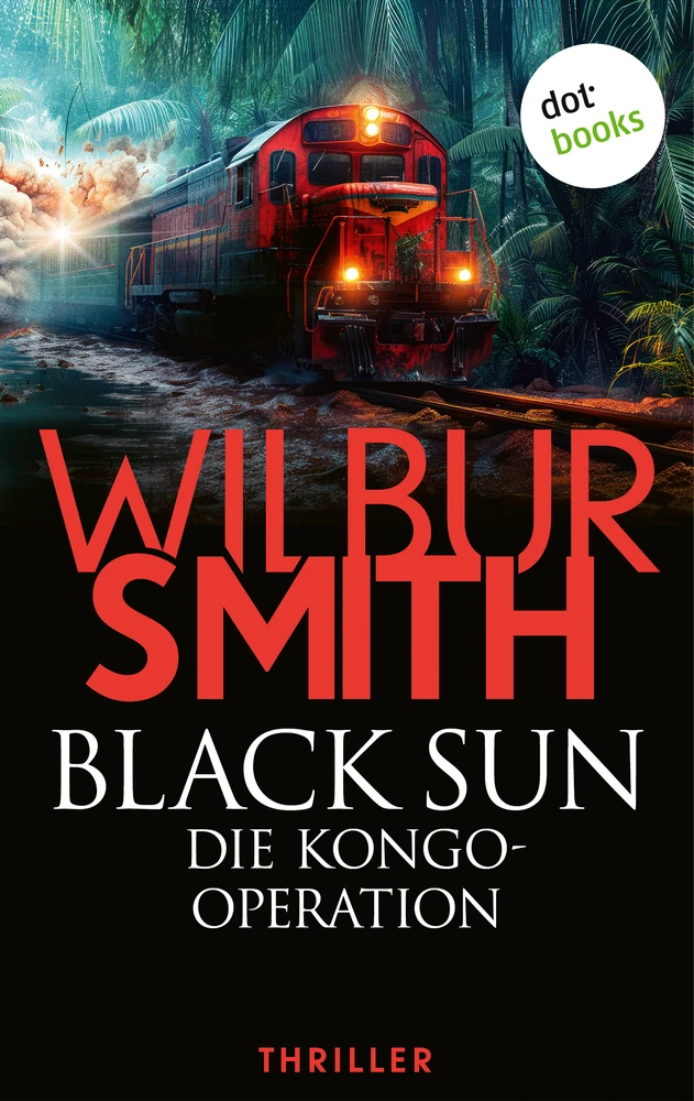 Titel: Black Sun – Die Kongo-Operation