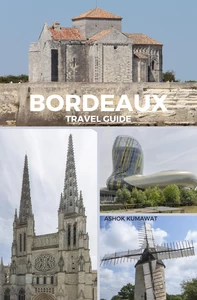 Titel: Bordeaux Travel Guide