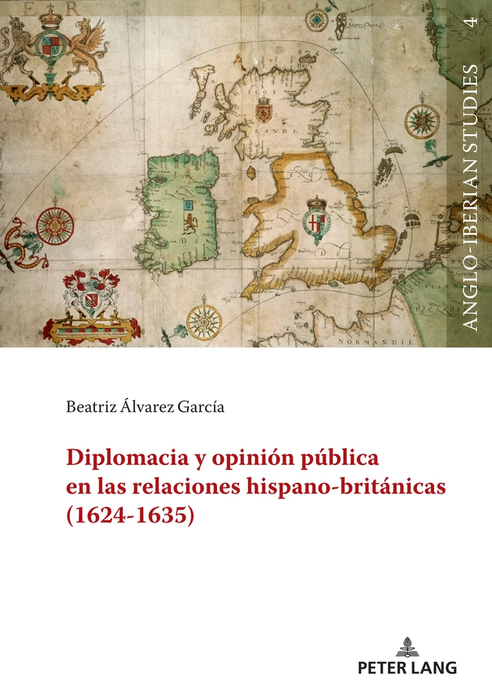 Title: Diplomacia y opinión pública en las relaciones hispano-británicas (1624-1635)