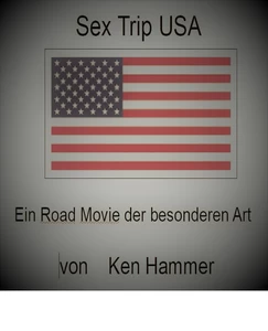 Titel: Sex Trip USA