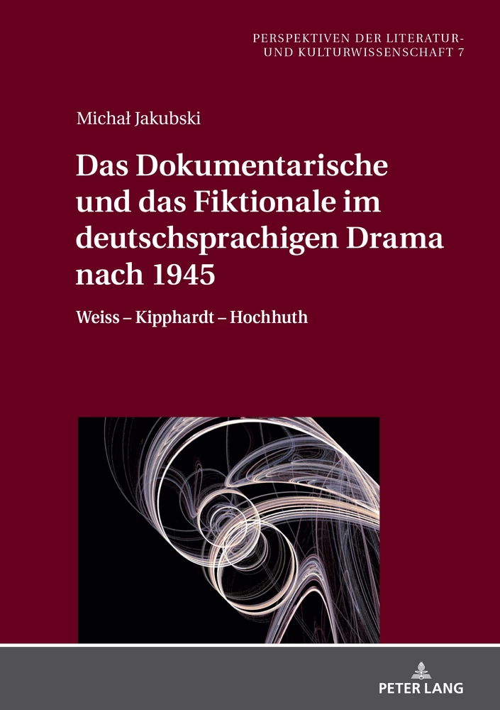 Title: Das Dokumentarische und das Fiktionale im deutschsprachigen Drama nach 1945