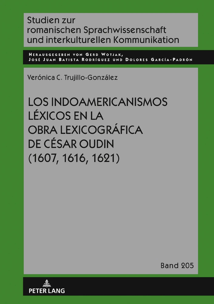 Title: Los indoamericanismos léxicos en la obra lexicográfica de César Oudin (1607, 1616, 1621)