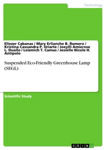 Titel: Suspended Eco-Friendly Greenhouse Lamp (SEGL)