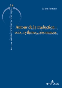 Title: Autour de la traduction : voix, rythmes et résonances