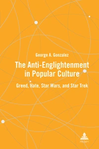 Title: The Anti-Enlightenment in Popular Culture