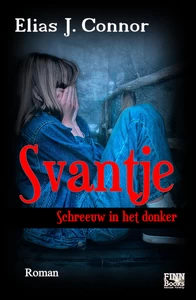 Titel: Svantje - Schreeuw in het donker