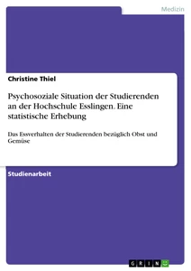 Titre: Psychosoziale Situation der Studierenden an der Hochschule Esslingen. Eine statistische Erhebung