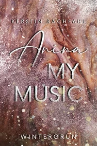 Titel: Anina my music