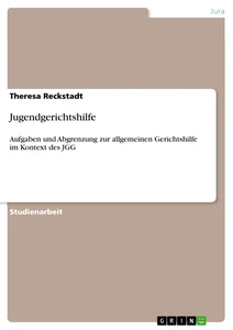 Titel: Jugendgerichtshilfe