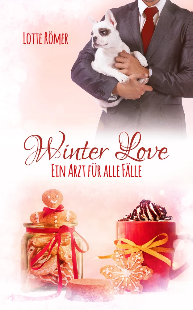 Titel: Winter Love - Ein Arzt für alle Fälle