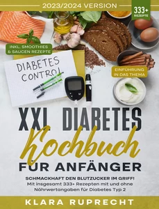 Titel: XXL Diabetes Kochbuch für Anfänger