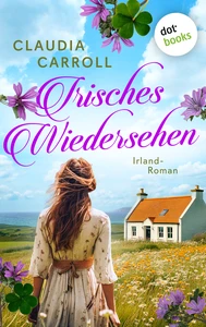Titel: Irisches Wiedersehen