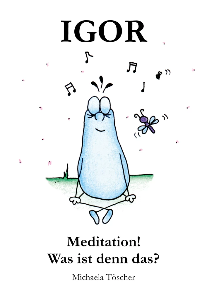 Titel: Meditation! Was ist denn das?