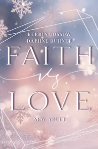 Titel: Faith vs. Love
