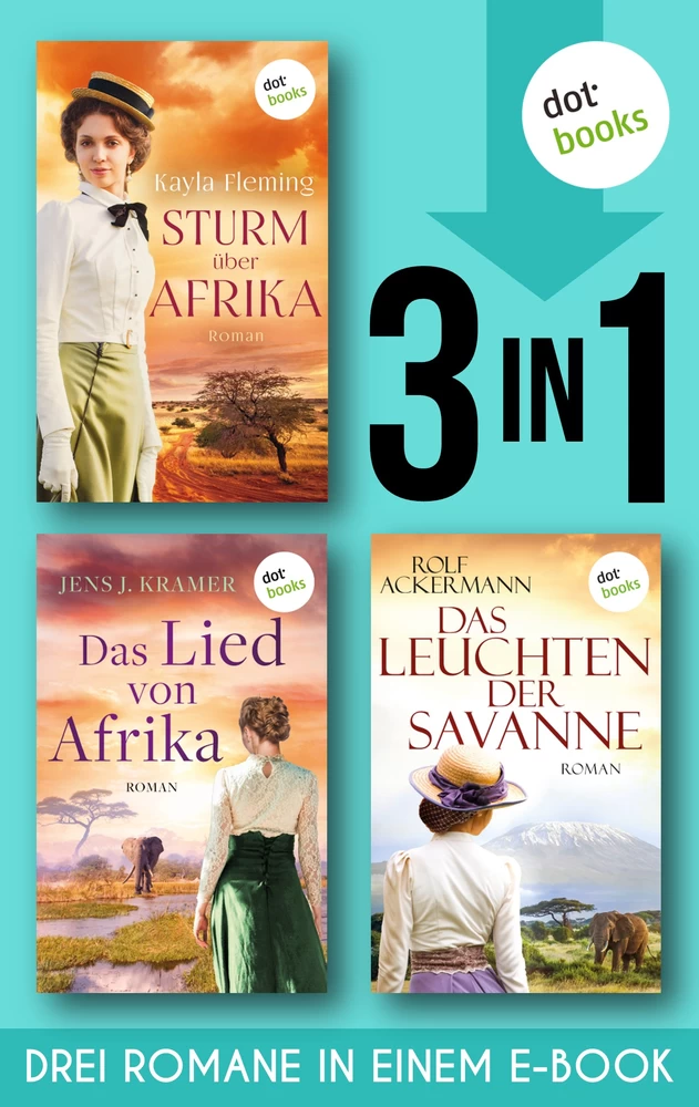 Titel: Sturm über Afrika & Das Lied von Afrika & Das Leuchten der Savanne