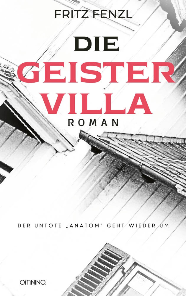 Titel: Die Geistervilla