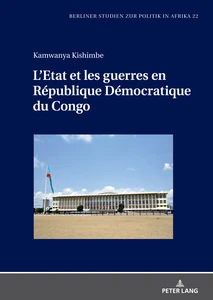 Title: L’Etat et les guerres en République Démocratique du Congo