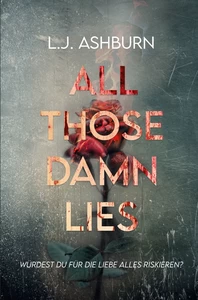 Titel: All those damn lies