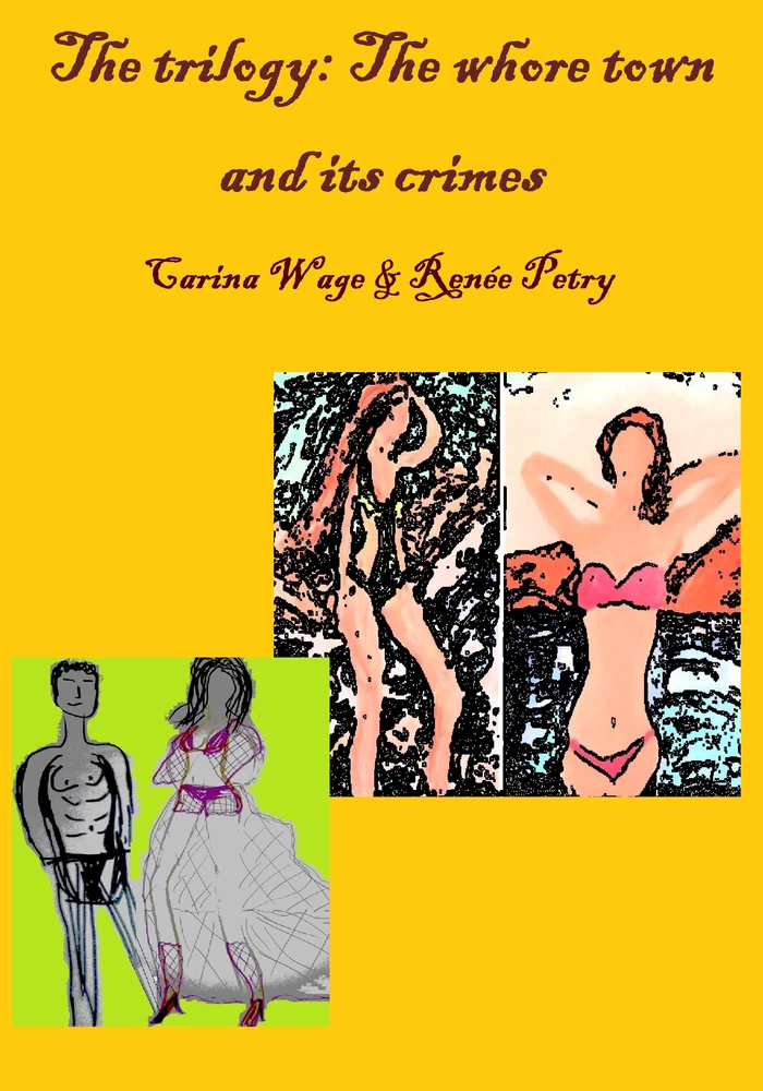 Titel: The whore town and its crimes