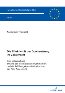 Title: Die Effektivität der Durchsetzung im Völkerrecht