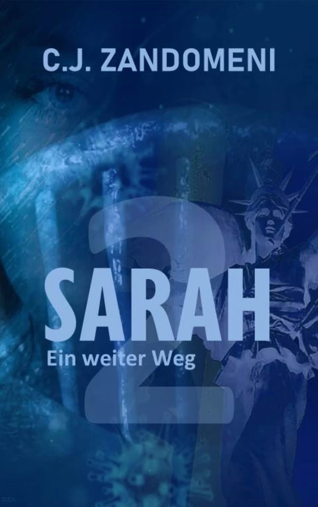 Titel: SARAH: Ein weiter Weg