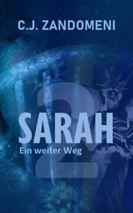 Titel: SARAH: Ein weiter Weg
