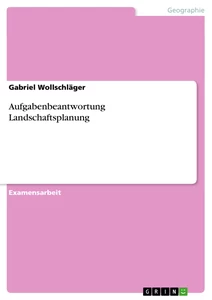 Titre: Aufgabenbeantwortung Landschaftsplanung