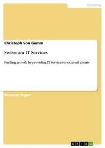 Titel: Swisscom IT Services