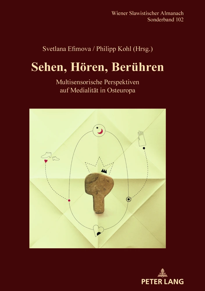 Titel: Sehen, Hören, Berühren