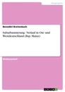 Titre: Suburbanisierung - Verlauf in Ost- und Westdeutschland (Bsp. Mainz)