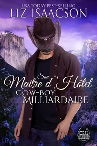 Titel: Son Maître d’Hôtel Cow-boy Milliardaire