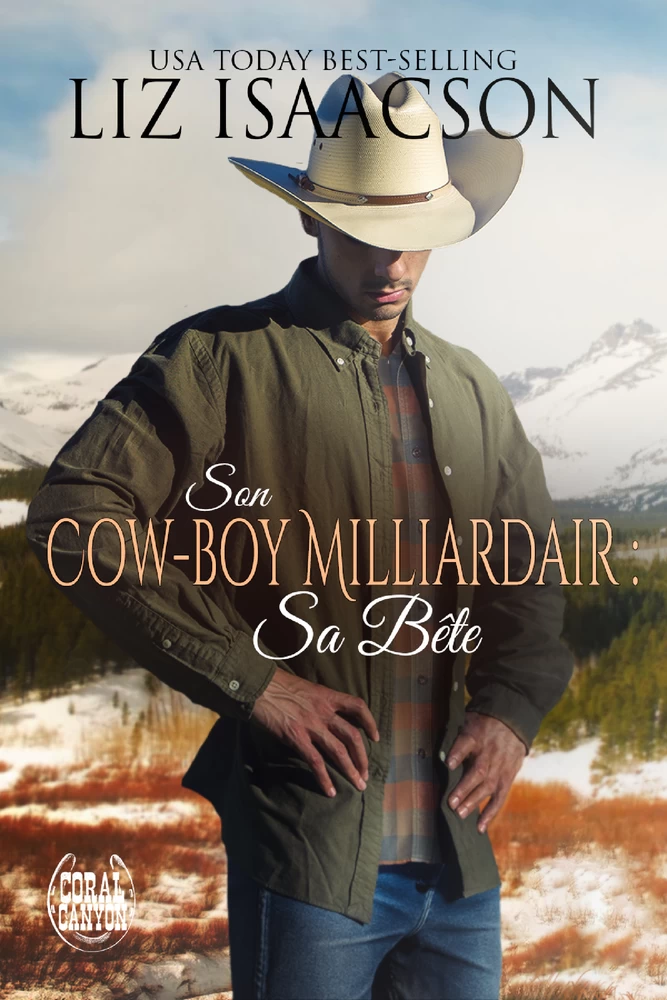 Titel: Son Cow-boy Milliardaire : Sa Bête