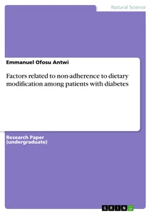 Título: Factors related to non-adherence to dietary modification among patients with diabetes