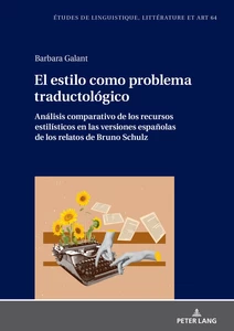 Title: El estilo como problema traductológico. Análisis comparativo de los recursos estilísticos en las versiones españolas de los relatos de Bruno Schulz